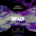 cover: Mono K - Dreaming