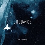 cover: Ijan Zagorsky - Cold As Ice