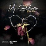 cover: Kool Kim - My Condolences (Explicit)