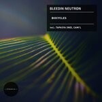 cover: Bleedin Neutron - Biocycles (Remixes)