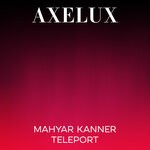 cover: Mahyar Kanner - Teleport