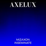 cover: Mizaxon - Inseminate