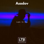 cover: Asadov - Lost In You