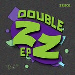 cover: Zzisco - DOUBLE Z EP