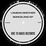 cover: Lamban Brother - Bongoland EP