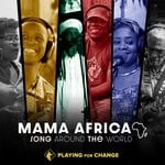 cover: Andrew Tosh|Playing For Change|Fully Fullwood - Mama Africa