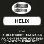 cover: Helix - Get It Right/Right Before Your Eyes (Remix)