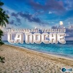 cover: Francikario|Tom Leinad - La Noche