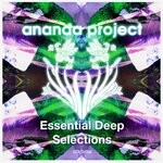 cover: Ananda Project - Essential Deep Selections