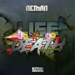 cover: Neman - Life Or Death