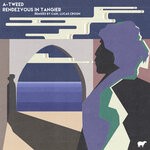 cover: A-tweed - Rendezvous In Tangier