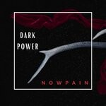 cover: Nowpain - Dark Power