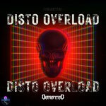 cover: Demented - Disto Overload