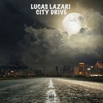 cover: Lucas Lazari - City Drive