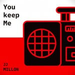 cover: Jjmillon - You Keep Me