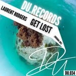 cover: Laurent Rodgers - Get Lost