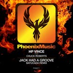 cover: Hp Vince|Chuck Roberts - Jack Had A Groove (Batucada Remix)