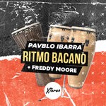 cover: Freddy Moore|Pavblo Ibarra - Ritmo Bacano