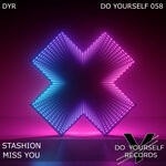 cover: Stashion - Miss You