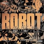 cover: Kam Nasty - Robot (Explicit)