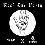 cover: Shpirt|Ynert - Rock The Party