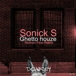 cover: Sonick S - Guetto Houze