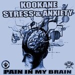 cover: KOOKANE-STRESS & ANXIETY - Pain In My Brain