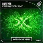 cover: Hyperion - Forever (Ephoric Extended Remix)