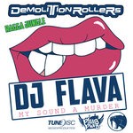 cover: Dj Flava - My Sound A Murder