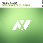 cover: Polzn Bladz - Exception To The Rule