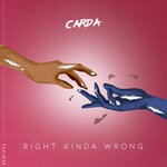 cover: Carda - Right Kinda Wrong