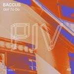 cover: Baccus - Got To Do