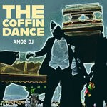 cover: Amos Dj - The Coffin Dance (Italo Dance Mix)