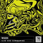 cover: Wizzx - Ilha Das Sambarias