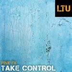 cover: Pink Fx - Take Control