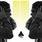 cover: Gohu - Bruce Banner (Explicit)