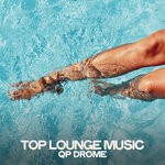 cover: Qp Drome - Top Lounge Music