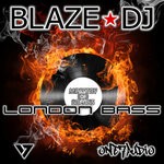 cover: Blaze Dj - London Bass