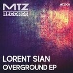 cover: Lorent Sian - Overground