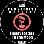 cover: Freddy Fosters - To The Moon