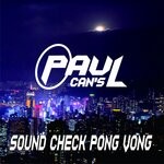 cover: Paul Cans - Sound Check Pak Vong