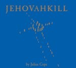 cover: Julian Cope - Jehovahkill