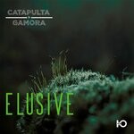 cover: Catapulta & Gamora - Elusive