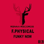 cover: F.physical - Funky Now