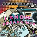 cover: Dj Justin Johnson - I KNOW (Breaks Mix)