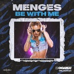 cover: Menges - Be With Me