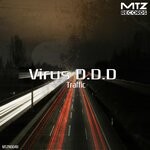 cover: Virus D.d.d - Traffic