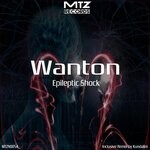 cover: Wanton - Epileptic Shock