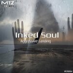 cover: Inked Soul - Aggressive Landing