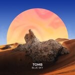 cover: Tomb - Blue Sky